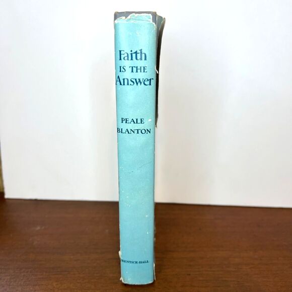 Faith Is The Answer by Norman Vincent Peale and Smiley Blanton Hardcover Book - Picture 4 of 16